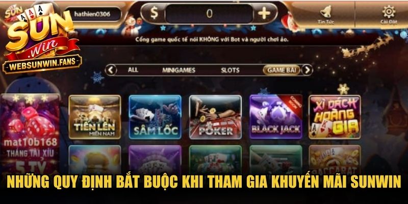 Những quy định bắt buộc khi tham gia khuyến mãi Sunwin