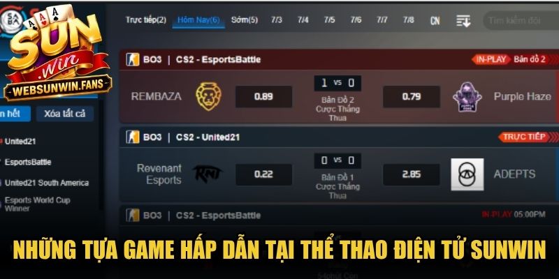 Những tựa game hấp dẫn không thể bỏ qua tại thể thao điện tử Sunwin
