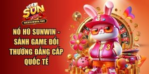 Nổ Hũ Sunwin