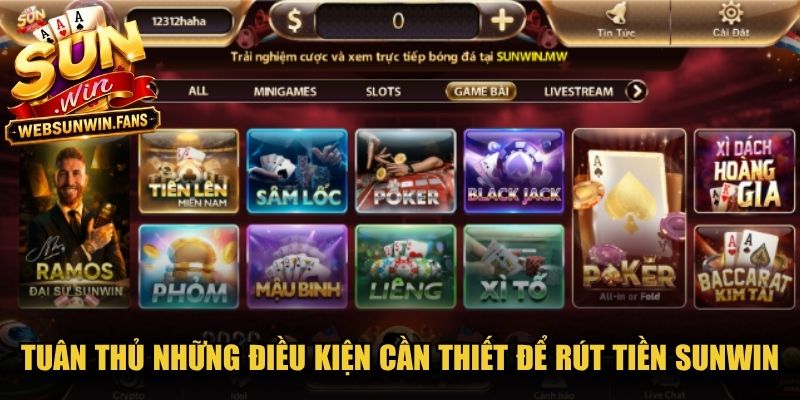 Tuân thủ những điều kiện cần thiết để rút tiền Sunwin thành công