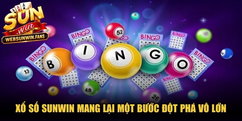 Xổ số Sunwin mang lại một bước đột phá vô lớn trong ngành giải trí cá cược